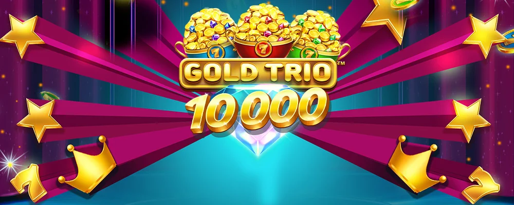 8500 bet Trio de Ouro 10000